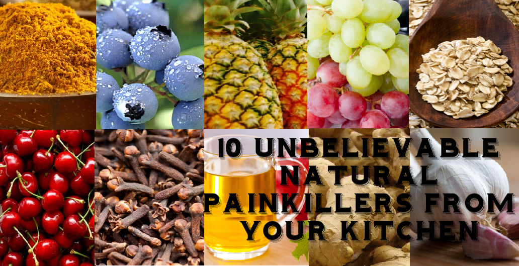 10 Unbelievable Natural Painkillers From Your Kitchen