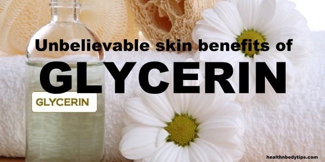 19 Unbelievable Skin Benefits Of Glycerin [How to Use it?]