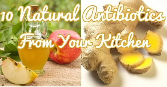 10 Natural Antibiotics From Your Kitchen You Should Know
