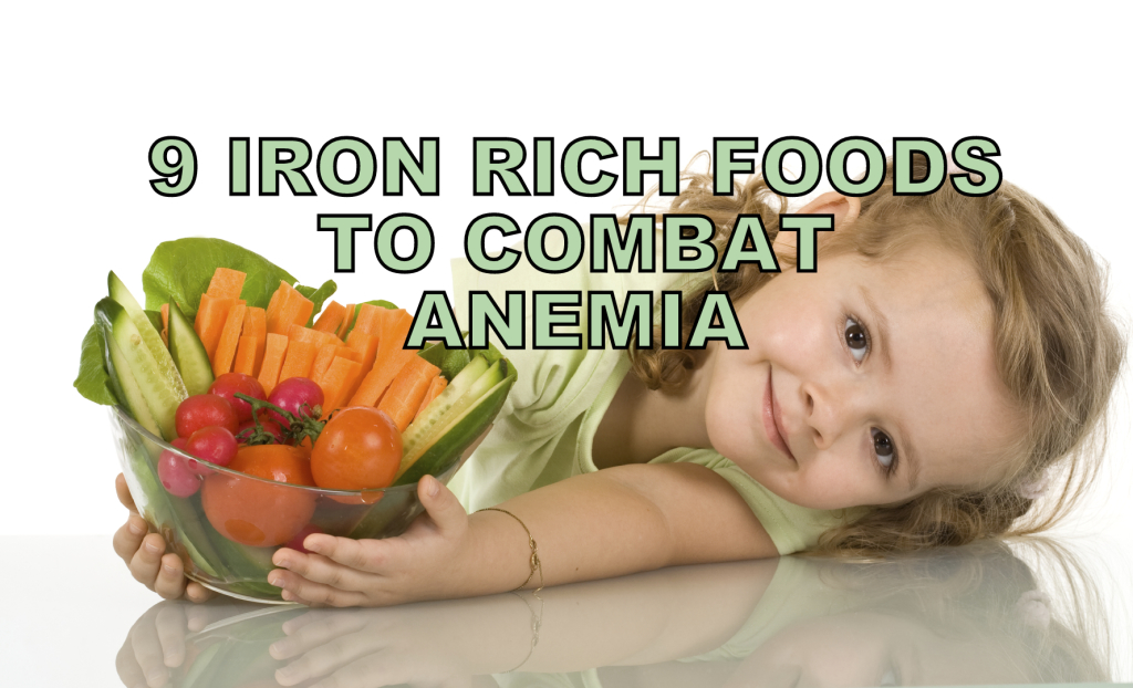 9 Iron Rich Foods To Combat Anemia - Treat Iron-deficiency Anemia