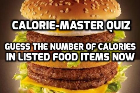 Quiz : Are You A Calorie-Master?