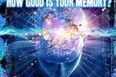 How Good Is Your Memory