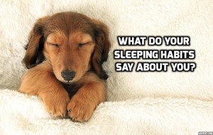 What Do Your Sleeping Habits Say About You