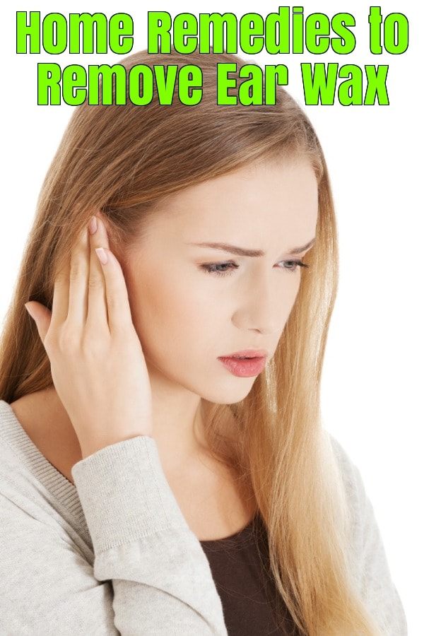 How to Get Rid of Ear Wax? Home Remedies for Ear Wax Removal