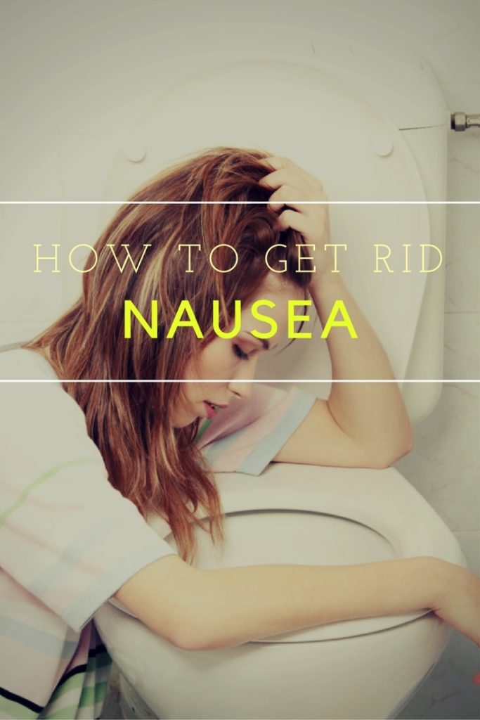 How to Get Rid of Nausea? Top 20 Natural Home Remedies For Nausea