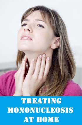 home treat fever at how to glandular Remedies Effective from Home Its Treat Mononucleosis to 10